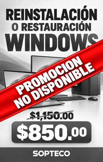 Formateo y restauración de Windows SOPTECO - Promoción inactiva